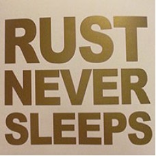 Rust never sleeps v1