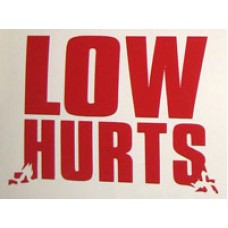 LOW HURTS v1