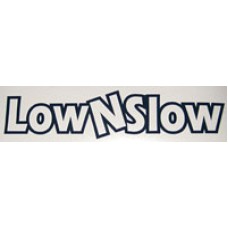 Low n Slow v1
