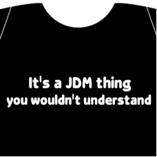 It's a JDM thing hoodie